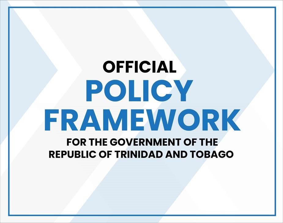 Official Policy Framework for the Government of the Republic of Trinidad and Tobago